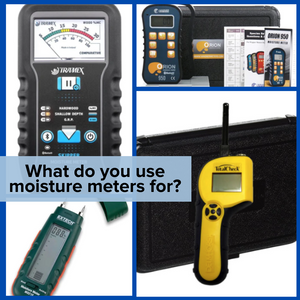 What would you use a moisture meter for?